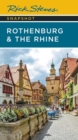 Image for Rick Steves Snapshot Rothenburg &amp; the Rhine (Third Edition)