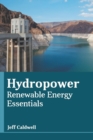 Image for Hydropower: Renewable Energy Essentials
