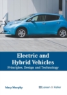 Image for Electric and Hybrid Vehicles: Principles, Design and Technology