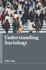 Image for Understanding Sociology