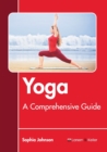Image for Yoga: A Comprehensive Guide