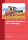 Image for Agricultural Machinery and Technologies