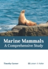 Image for Marine Mammals: A Comprehensive Study