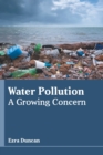 Image for Water Pollution: A Growing Concern