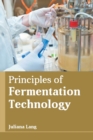 Image for Principles of Fermentation Technology