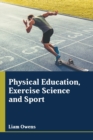 Image for Physical Education, Exercise Science and Sport