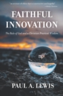 Image for Faithful Innovation