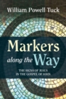 Image for Markers along the Way