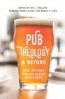 Image for Pub Theology and Beyond : New Options for Religious Discourse