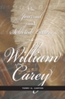 Image for The Journal and Selected Letters of William Carey