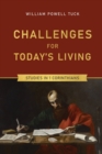 Image for Challenges for Today&#39;s Living