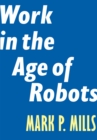 Image for Work in the age of robots