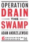Image for Operation drain the swamp