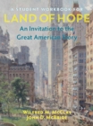 Image for Student Workbook for Land of Hope: An Invitation to the Great American Story