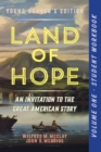 Image for A Student Workbook for Land of Hope : An Invitation to the Great American Story (Young Reader&#39;s Edition, Volume 1)