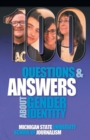 Image for 100 Questions and Answers About Gender Identity : The Transgender, Nonbinary, Gender-Fluid and Queer Spectrum