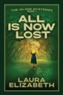 Image for All Is Now Lost : A cozy mystery rooted in the South Carolina Lowcountry