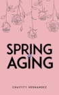 Image for Spring of aging