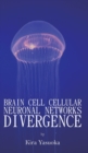 Image for Brain Cell Cellular Neuronal Networks Divergence