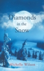 Image for Diamonds in the Snow