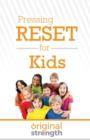 Image for Pressing Reset for Kids