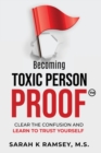 Image for Becoming Toxic Person Proof, Large Print