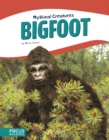 Image for Mythical Creatures: Bigfoot