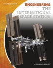 Image for Engineering the International Space Station