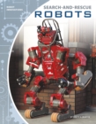 Image for Robot Innovations: Search and Rescue Robots