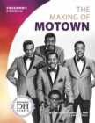 Image for The Making of Motown