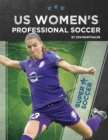 Image for US Women&#39;s Professional Soccer