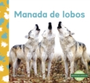 Image for Manada de lobos