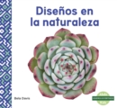 Image for Disenos en la naturaleza (Patterns in Nature)