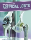 Image for Engineering the Human Body: Artificial Joints