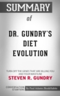 Image for Summary of Dr. Gundry&#39;s Diet Evolution by Dr. Steven Gundry | Conversation Starters