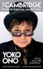 Image for Yoko Ono - The Cambridge Book of Essential Quotations