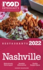 Image for 2022 Nashville Restaurants - The Food Enthusiast&#39;s Long Weekend Guide
