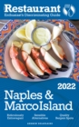 Image for 2022 Naples &amp; Marco Island: The Restaurant Enthusiast&#39;s Discriminating Guide