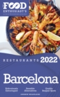 Image for 2022 Barcelona Restaurants: The Food Enthusiast&#39;s Long Weekend Guide