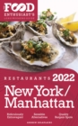 Image for 2022 New York / Manhattan Restaurants: The Food Enthusiast&#39;s Long Weekend Guide