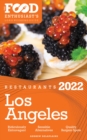 Image for 2022 Los Angeles Restaurants: The Food Enthusiast&#39;s Long Weekend Guide
