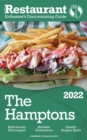 Image for 2022 The Hamptons: The Restaurant Enthusiast&#39;s Discriminating Guide