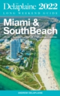 Image for Miami &amp; South Beach - The Delaplaine 2022 Long Weekend Guide
