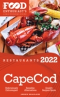 Image for 2022 Cape Cod Restaurants - The Food Enthusiast’S Long Weekend Guide