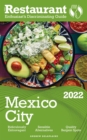 Image for 2022 Mexico City - The Restaurant Enthusiast&#39;s Discriminating Guide