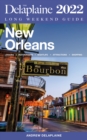 Image for New Orleans - The Delaplaine 2022 Long Weekend Guide