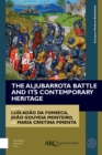 Image for The Aljubarrota Battle and Its Contemporary Heritage