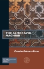 Image for The Almoravid Maghrib
