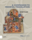 Image for A companion to medieval translation