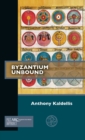 Image for Byzantium unbound